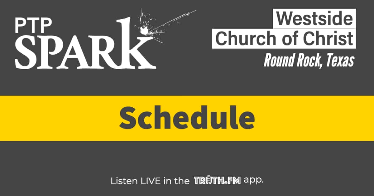 ptp spark round rock schedule Truth.FM